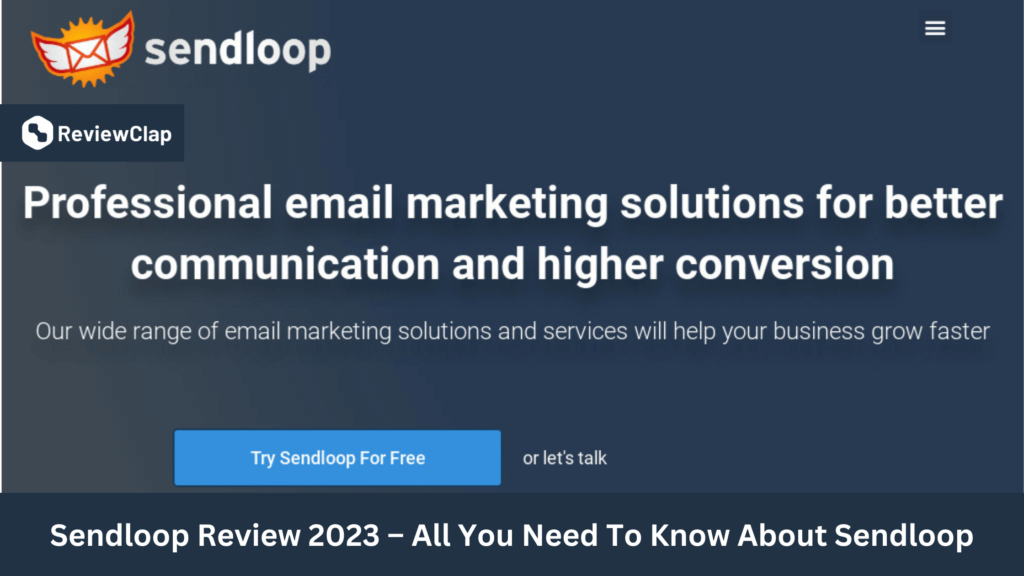 Sendloop-Detailed-Review-By-ReviewClap